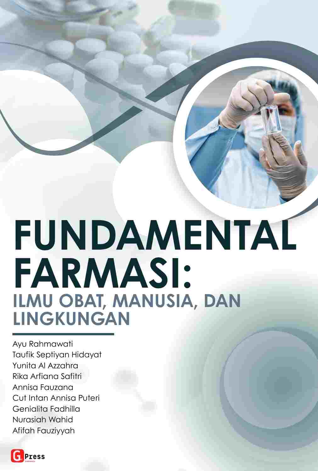 Fundamental Farmasi: Ilmu Obat, Manusia, Dan Lingkungan